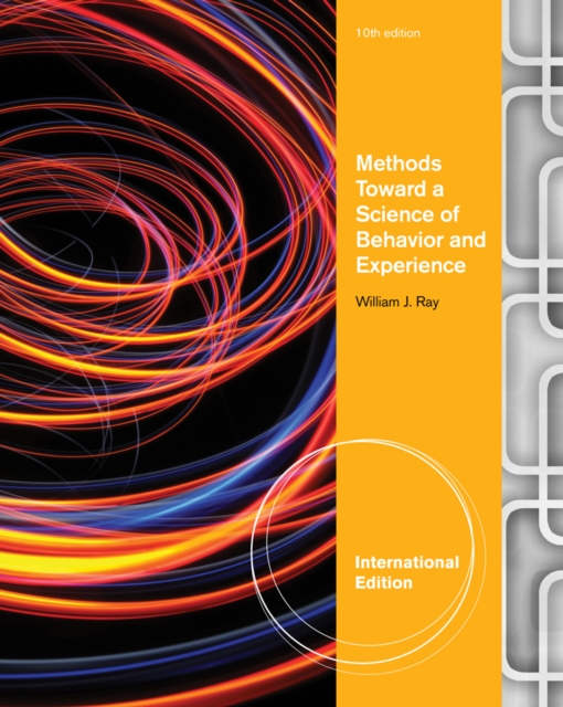 Methods Toward a Science of Behavior and Experience, International Edition, Paperback / softback Book