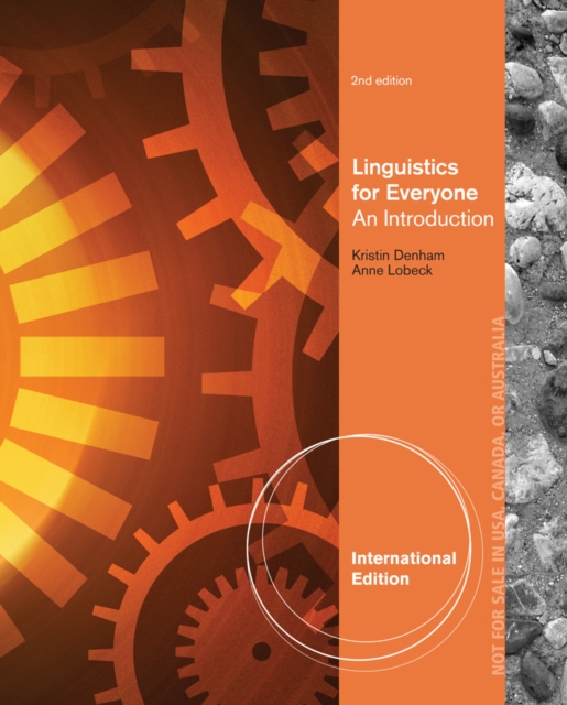 Linguistics for Everyone : An Introduction, International Edition, Paperback Book