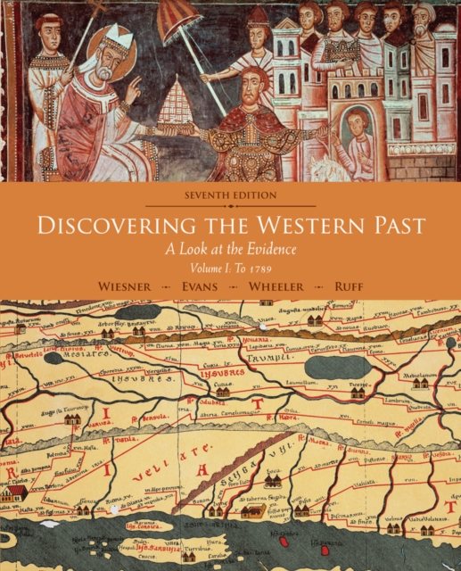 Discovering the Western Past : A Look at the Evidence, Volume I: To 1789, Paperback / softback Book