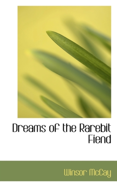 Dreams of the Rarebit Fiend, Paperback / softback Book
