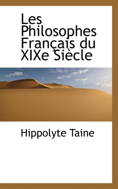 Les Philosophes Fran Ais Du Xixe Si Cle, Hardback Book