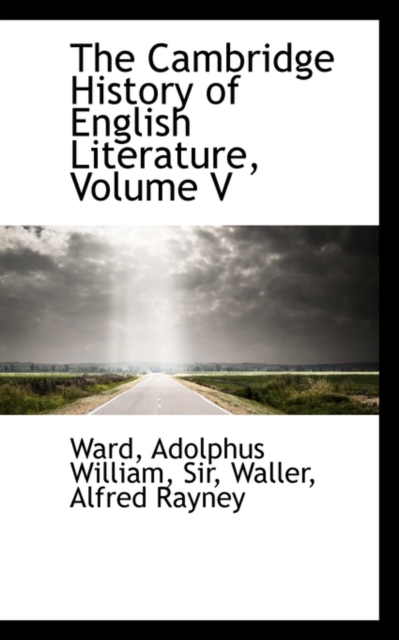 The Cambridge History of English Literature, Volume V, Paperback / softback Book
