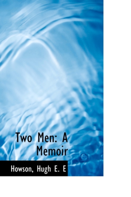 Two Men : A Memoir, Paperback / softback Book