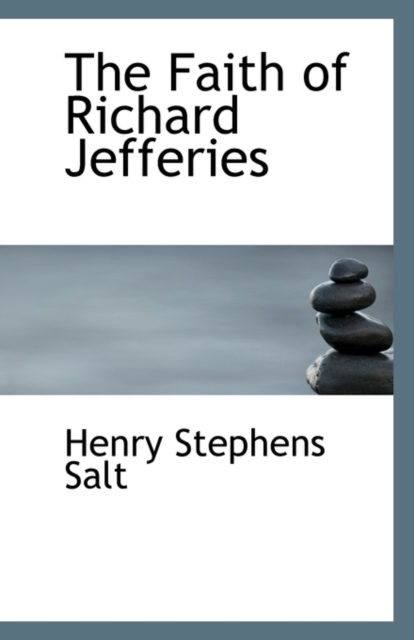 The Faith of Richard Jefferies, Paperback / softback Book