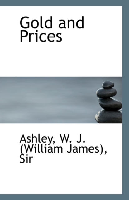 Gold and Prices, Paperback / softback Book