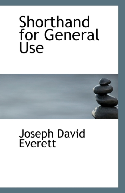 Shorthand for General Use, Paperback / softback Book