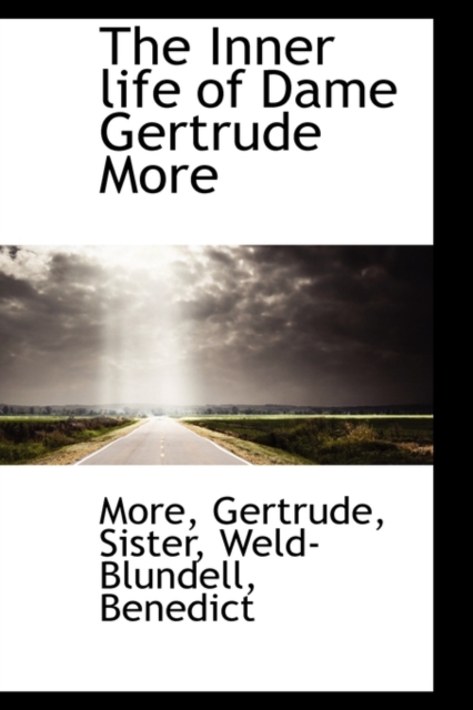 The Inner Life of Dame Gertrude More, Paperback / softback Book