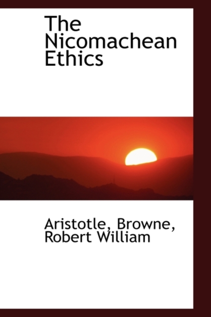 The Nicomachean Ethics, Hardback Book