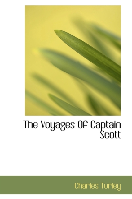 The Voyages of Captain Scott, Hardback Book
