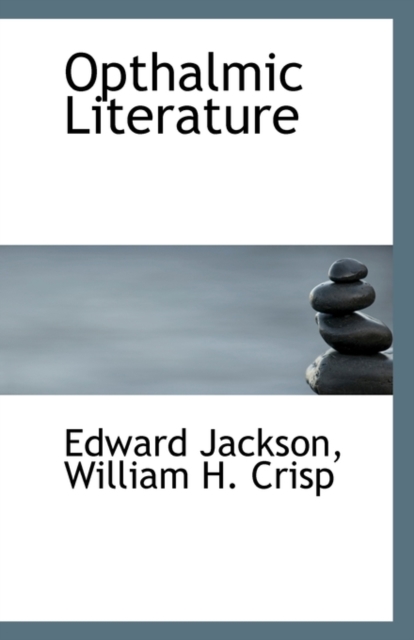 Opthalmic Literature, Paperback / softback Book