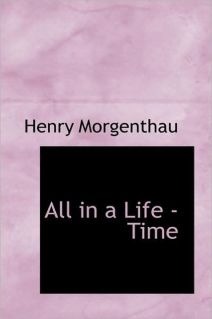 All in a Life -Time, Paperback / softback Book