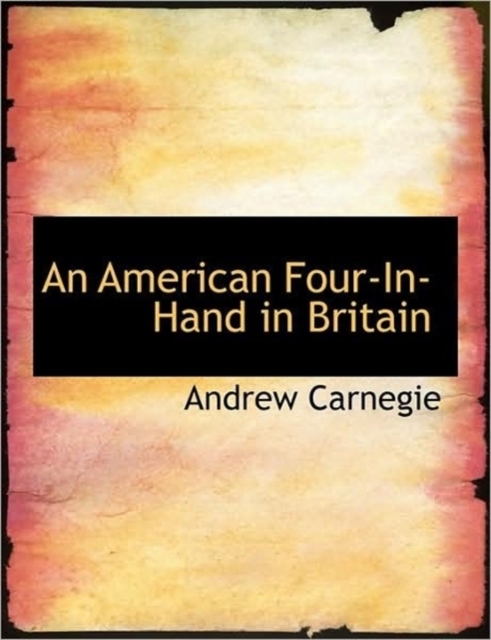 An American Four-In-Hand in Britain, Paperback / softback Book