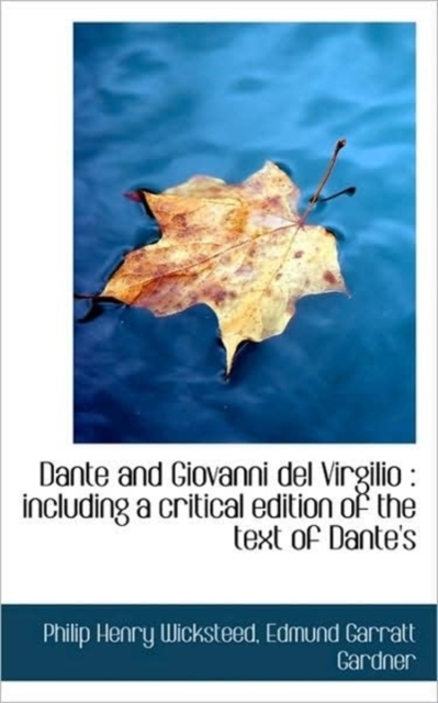 Dante and Giovanni del Virgilio, Paperback / softback Book
