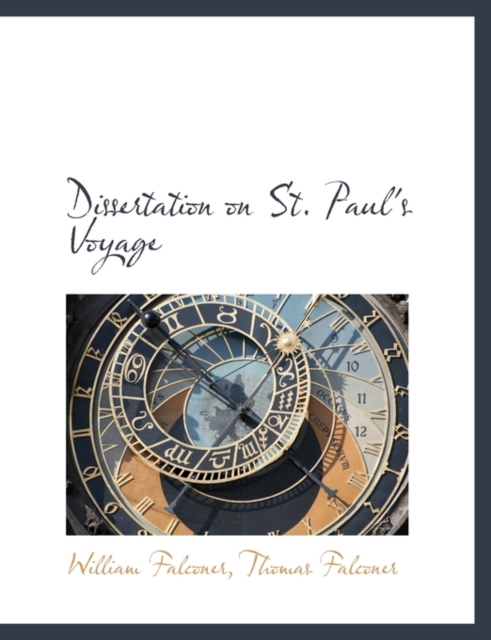 Dissertation on St. Paul's Voyage, Paperback / softback Book