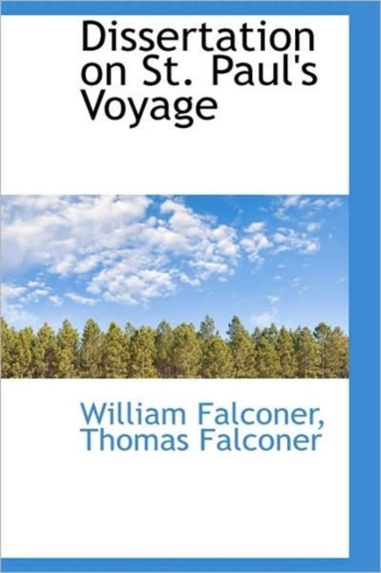 Dissertation on St. Paul's Voyage, Hardback Book