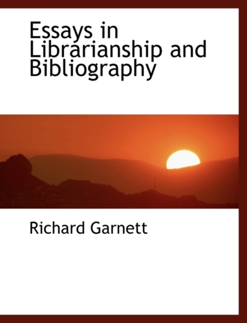 Essays in Librarianship and Bibliography, Paperback / softback Book