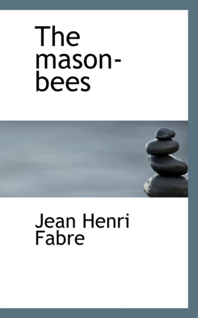 The Mason-Bees, Paperback / softback Book