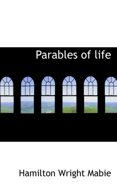 Parables of Life, Paperback / softback Book
