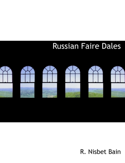 Russian Faire Dales, Paperback / softback Book