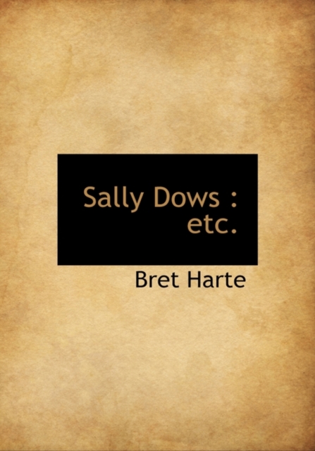 Sally Dows : Etc., Hardback Book