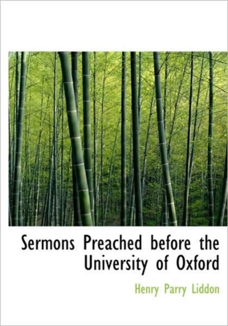 Sermons Preached Before the University of Oxford, Hardback Book