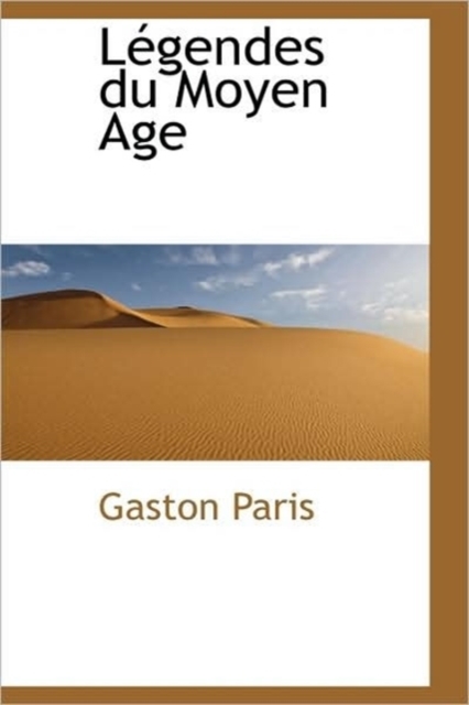 L Gendes Du Moyen Age, Hardback Book