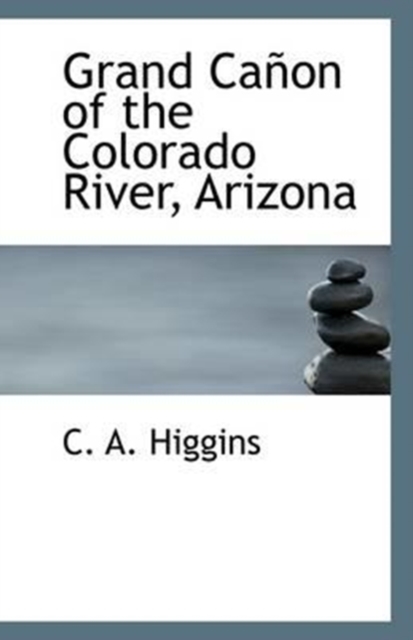 Grand Canon of the Colorado River, Arizona, Paperback / softback Book