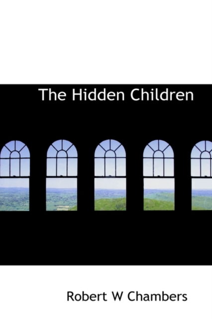 The Hidden Children, Hardback Book