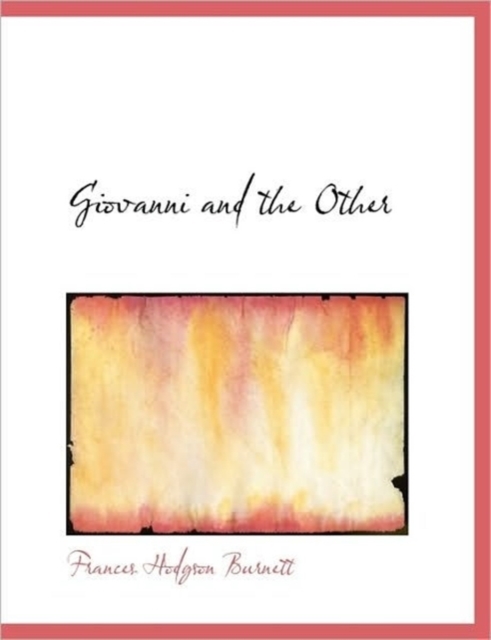 Giovanni and the Other, Paperback / softback Book