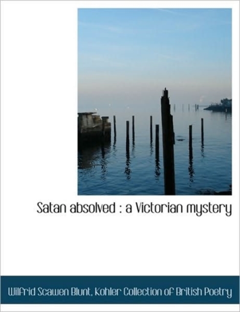 Satan Absolved : A Victorian Mystery, Paperback / softback Book