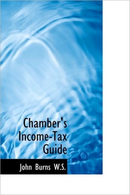 Chamber's Income-Tax Guide, Hardback Book