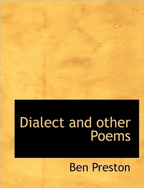 Dialect and Other Poems, Paperback / softback Book