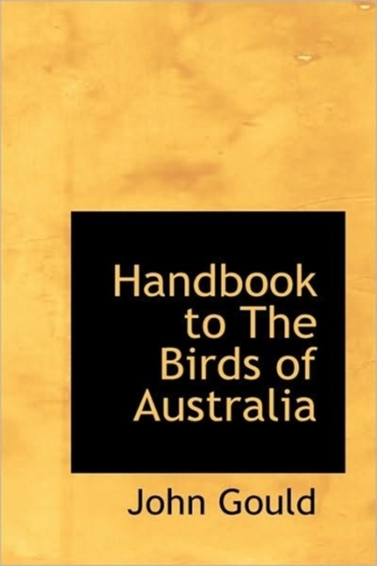 Handbook to the Birds of Australia, Paperback / softback Book