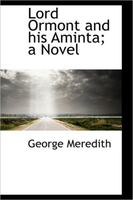 Lord Ormont and His Aminta; A Novel, Paperback / softback Book