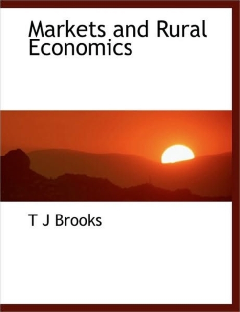 Markets and Rural Economics, Paperback / softback Book