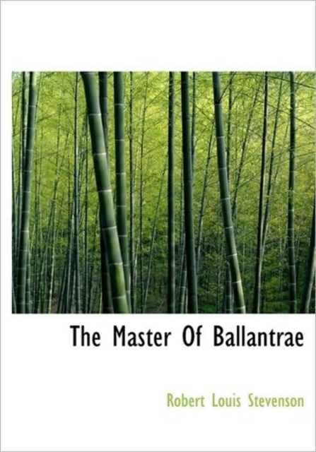 The Master Of Ballantrae, Hardback Book