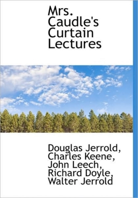 Mrs. Caudle's Curtain Lectures, Hardback Book