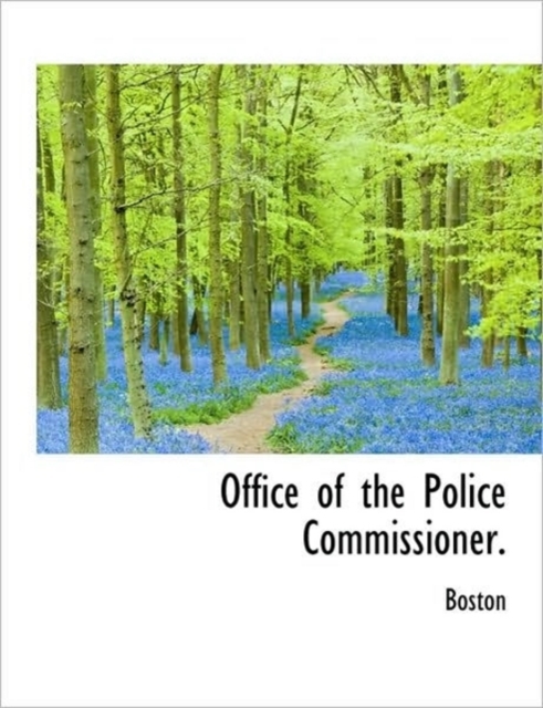 Office of the Police Commissioner., Paperback / softback Book
