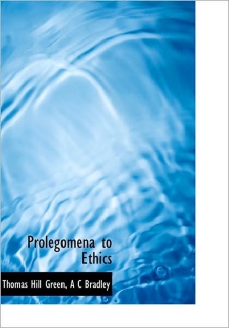Prolegomena to Ethics, Hardback Book