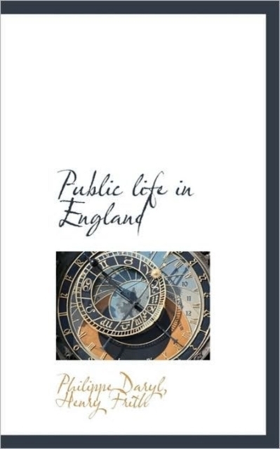 Public Life in England, Paperback / softback Book