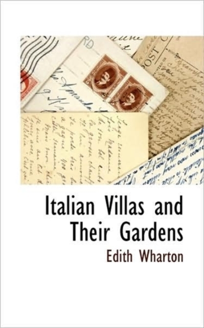 Italian Villas and Their Gardens, Paperback / softback Book
