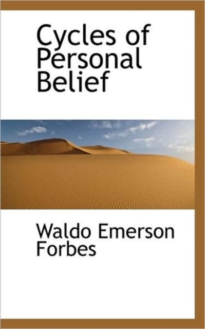Cycles of Personal Belief, Hardback Book