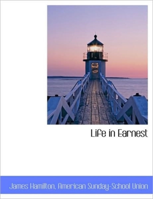 Life in Earnest, Paperback / softback Book