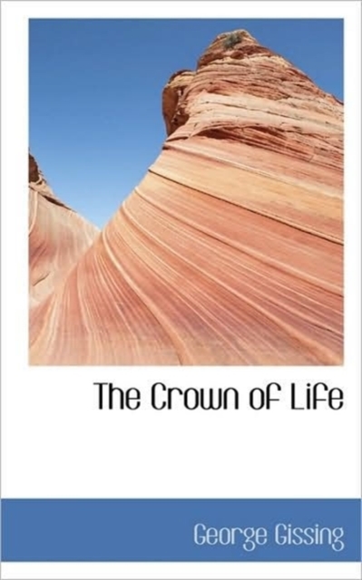 The Crown of Life, Hardback Book