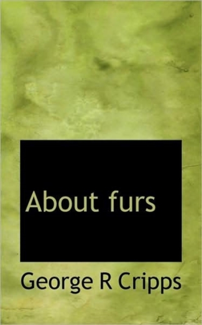 About Furs, Paperback / softback Book