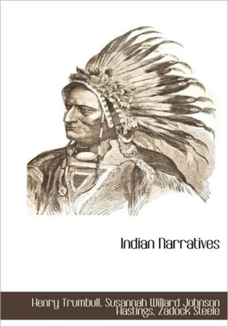 Indian Narratives, Hardback Book