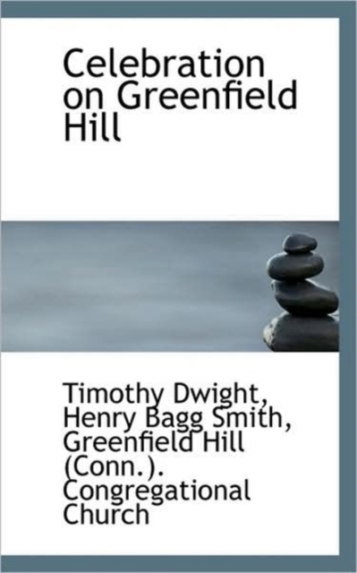 Celebration on Greenfield Hill, Paperback / softback Book