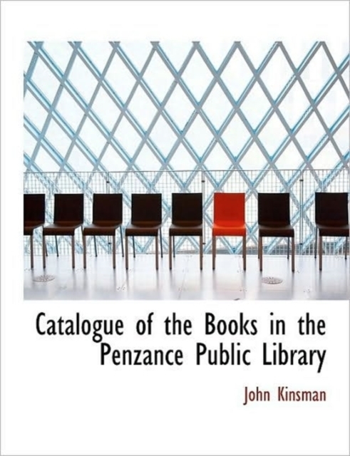 Catalogue of the Books in the Penzance Public Library, Hardback Book