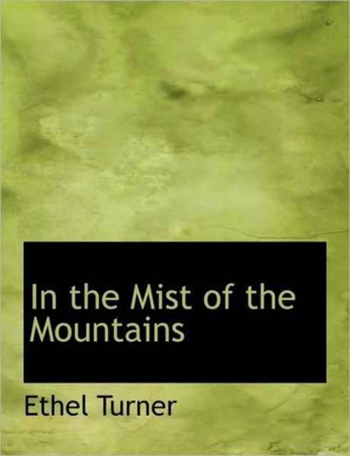 In the Mist of the Mountains, Paperback / softback Book