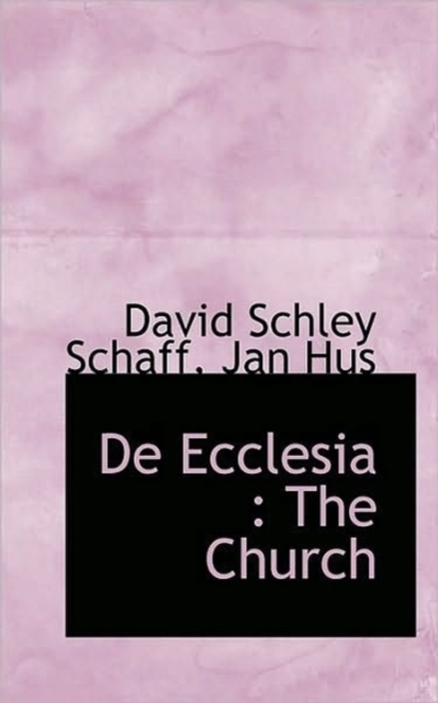 de Ecclesia : The Church, Paperback / softback Book